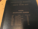 WACO Standard Cabin UKC YKC UKC-S YKC-S YKS-6 YKS-7 ZKS YKS-8 Instruction Manual.