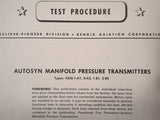Bendix Pioneer Autosyn Manifold Pressure Transmitters Test Procedure Manual.  Circa 1944.