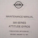 AIM BFGoodrich 305 Series Attitude Gyros Maintenance Manual.