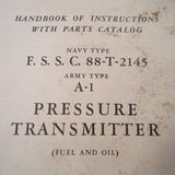 Honeywell 88-T-2145, A1 PSI Transmitter Service & Parts Manual.