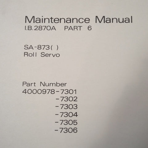 Bendix SA-873 Roll Servo Maintenance Manual.