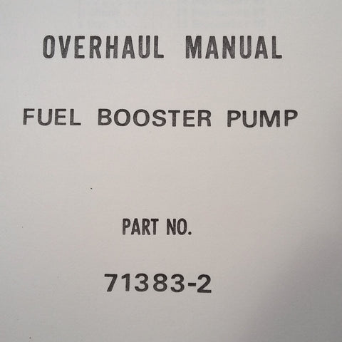 ADEL De Laval 71383-2 Fuel Booster Pump Overhaul Manual.
