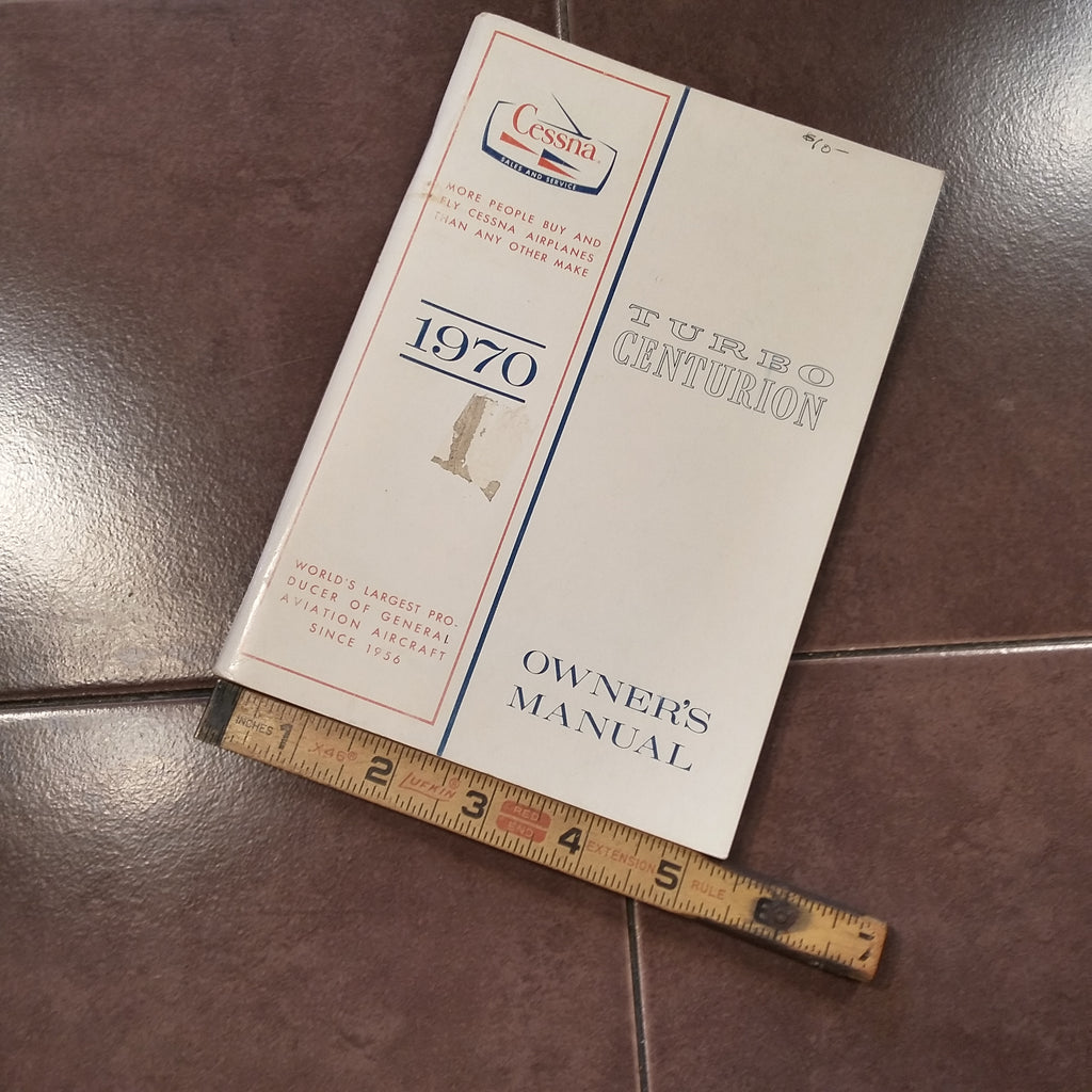 1970 Cessna 210 Turbo Centurion Owner's Manual.