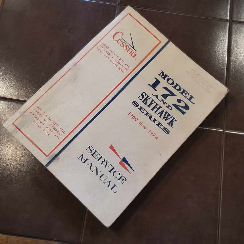1969-1974 Cessna 172K, 172L, 172M, F172H, F172K, F172L, F172M Service Manual.