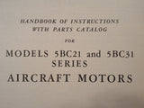1945 GE Aircraft Motors 5BC21 & 5BC31 Series Service & Parts Manual.