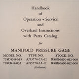 1950 Kollsman Manifold PSI Gauge AN5770-2A-12 Service & Overhaul Manual.