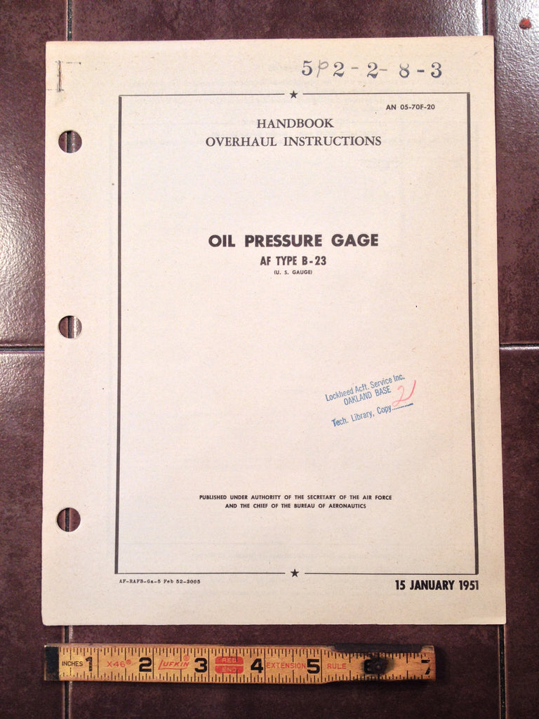 1951 U.S. Gauge, Oil PSI Gauge B-23 Overhaul Manual.
