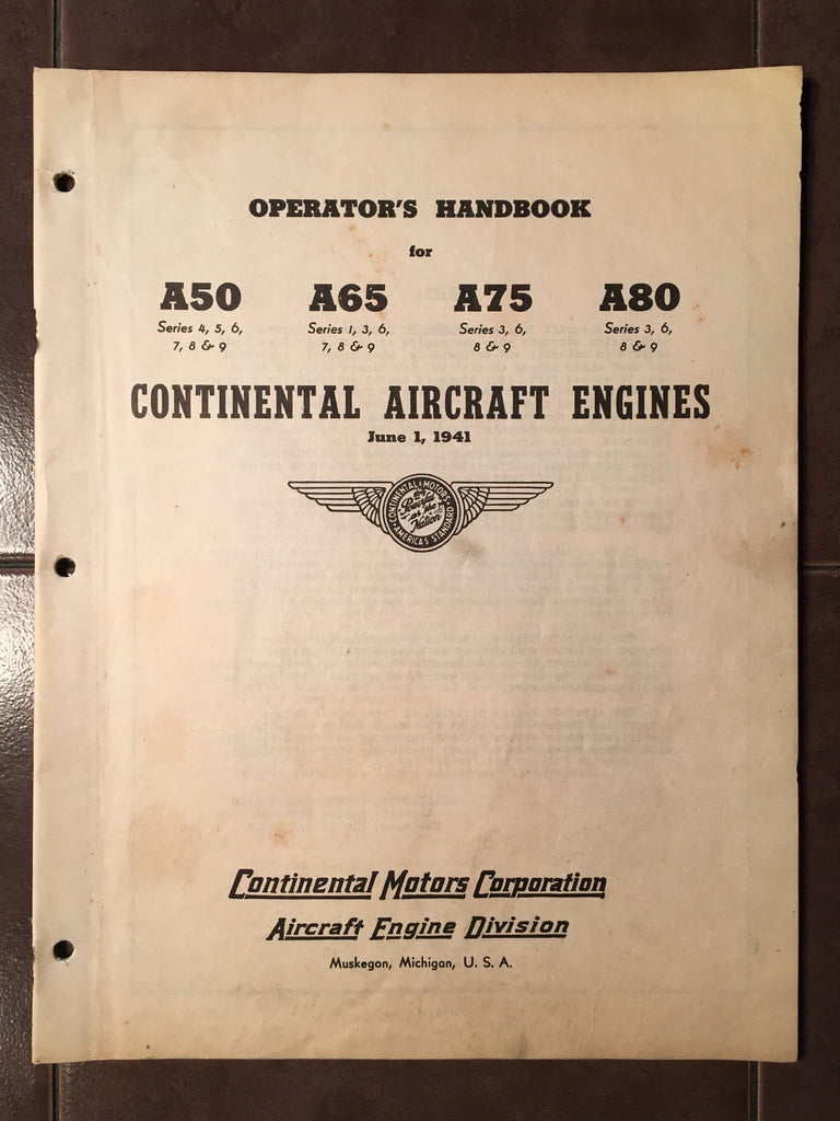 Continental A50, A65, A75 & A80 Operator's Handbook.