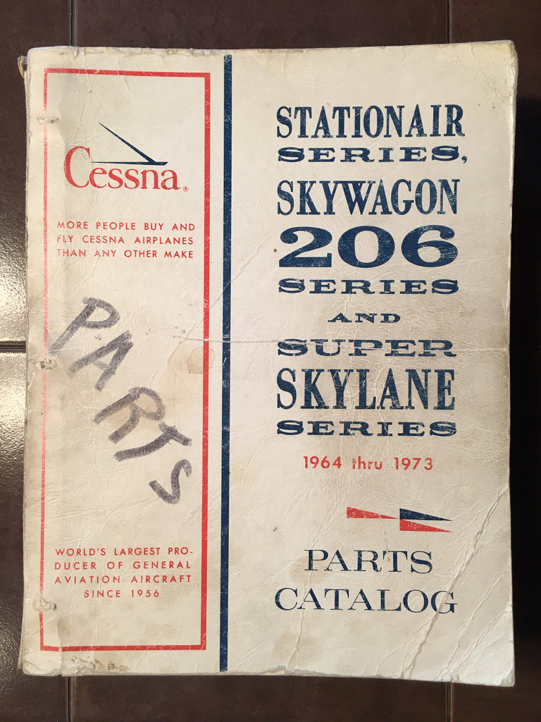 1964-1973 Cessna Model 206 Parts Manual.