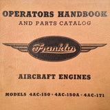 Original Franklin 4AC-150, 4AC-150A & 4AC-171 Ops, Service, Parts& Overhaul Manual.