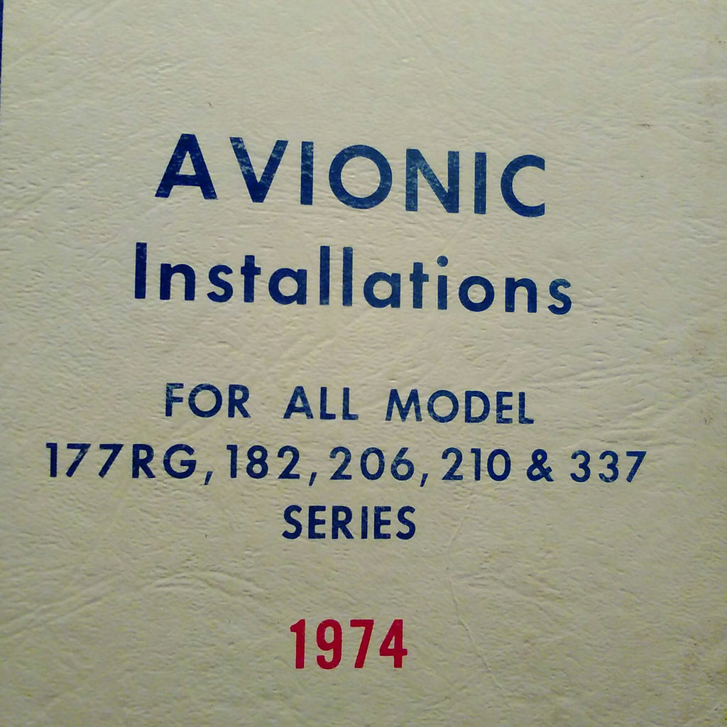1974 Cessna Factory Avionics Wiring, Service/Parts Book C-177RG, 182, 206, 210 &  337