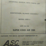 Aerospace Systems & Components ASC Centrifugal Blower Assembly Model 5001-4 Overhaul Manual.