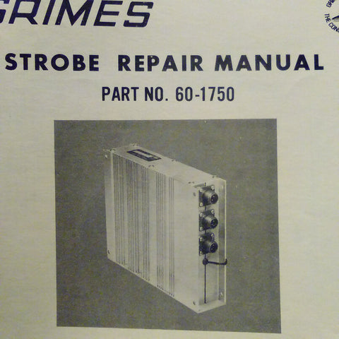 Grimes Strobe Repair Instructions for 60-1750.