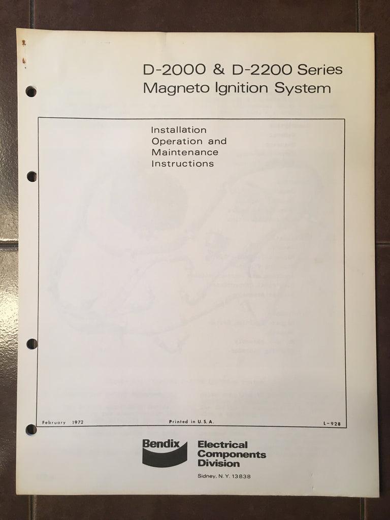 Bendix D-2000 & D-2200 Magnetos System, Install, Operation & Maintenance Manual.