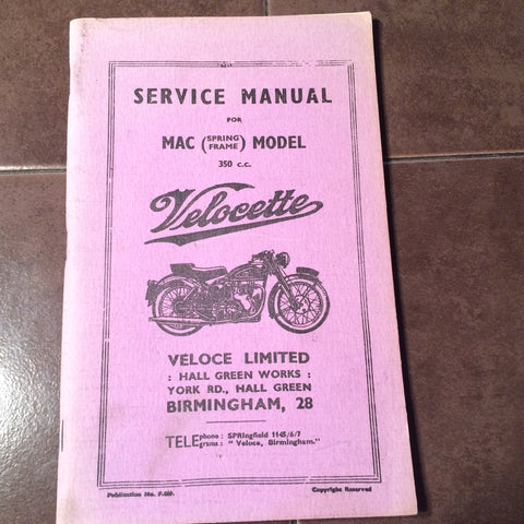 Veloce Limited, Velocette 350cc MAC Motorcycle Service Manual.  Circa 1953.