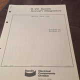 Bendix S-20 Magnetos S4L(R)N-20 & S4L(R)N-21 Parts Manual.  Circa 1974.