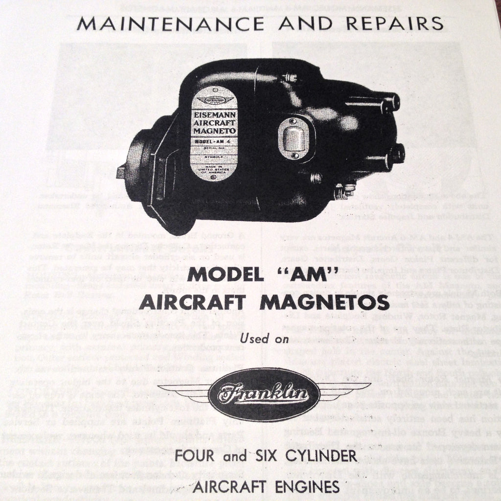 Eisemann Model "AM" Magnetos as used on Franklin 4 & 6 Cylinder Engines Service Booklet.  Circa 1942.