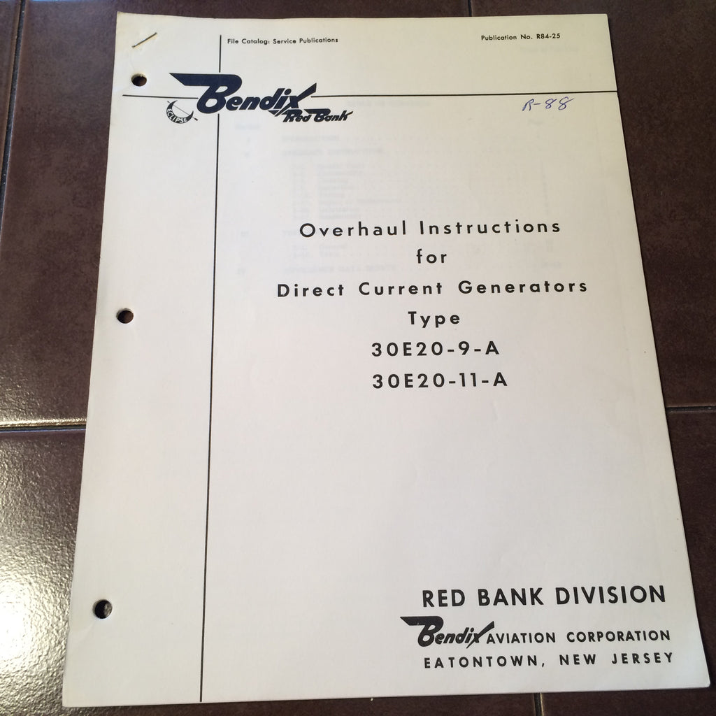Bendix DC Generator 30E20-9-A & 30E20-11-A Overhaul Handbook.