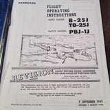 North American B-25J, TB-25J & PBJ-1J Mitchell Flight Operating Handbook .  Circa 1945.  Revised 1956.
