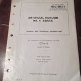 Artificial Horizon Gyro Mk. 4, Mk. 4A, Mk. 4B, Mk. 4C, Mk. 4D & Mk.4E Technical Manual.  Circa 1969. 1970.
