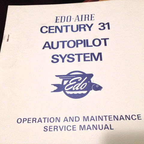 Edo-Aire Century 31 Autopilot Operation & Service Manual.