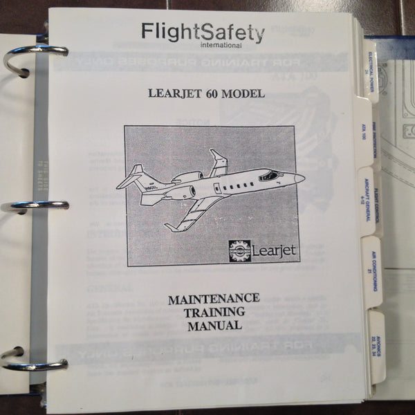 Flightsafety Learjet 60 Maintenance Training Manual. – G's Plane Stuff