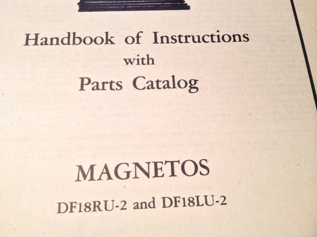 1944 Bosch DF18RU-2 and DF18LU-2 Magneto Service & Parts Booklet Manual.