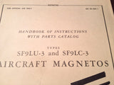 1945 American Bosch Magneto SF9LU-3 & SF9LC-3 Service & Parts Booklet Manual.