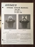 Grimes Strobe Repair Instructions for 30-0437-1 & 30-0437-100.
