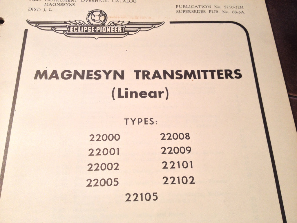 1950s Pioneer (Linear) Magnesyn Transmitters 22000 22001 22002 22005 22008 22009 22101 22102 Overhaul Booklet.