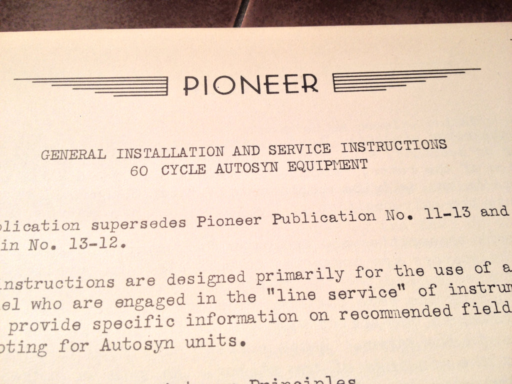 1941 Bendix Pioneer General Install & Service Instructions for 60 Hz Autosyn Equipment Booklet.