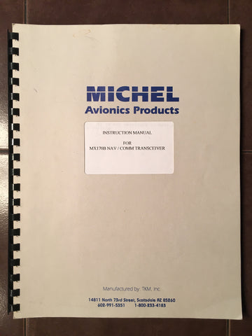 TKM Michel MX170B Service & Parts Manual.