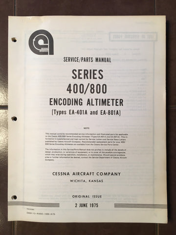Cessna ARC EA-401A and EA-801A Install, Service & Parts Manual.