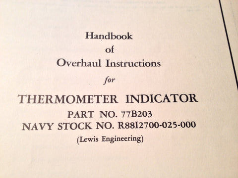 1951 Lewis Engineering Thermometer 77B203 Overhaul Booklet Manual.