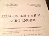 Original Bristol Pegasus II.M.2 & II.M.3 Aero Engine Maintenance & Overhaul Manual.