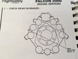 Falcon 2000 Operating Ground Servicing Manual.