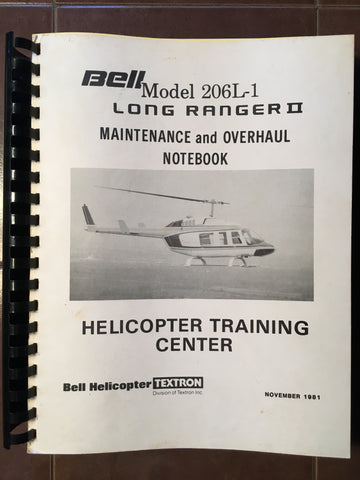 Bell 206L-1 Long Ranger II Maintenance & Overhaul Training Manual.