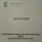 Electro-Mech 40-2 and 40-6 Landing Gear Motor Service & Parts Manual.