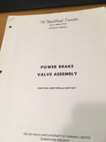 De Havilland Power Brake Valve C6HF1036 & C6HF1037 Overhaul Manual.