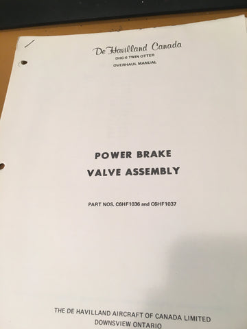 De Havilland Power Brake Valve C6HF1036 & C6HF1037 Overhaul Manual.