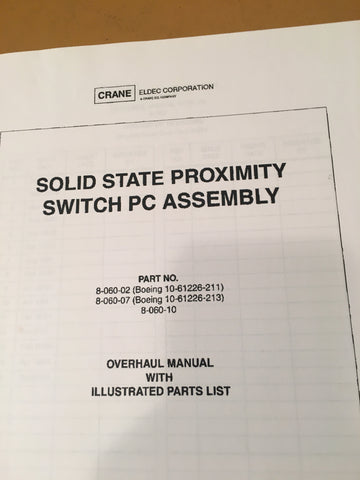 Eldec Crane 8-060-02, 8-060-07, 8-060-10 Switch PC Overhaul Parts Manual.