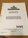 Insight Graphic Monitor 602, 603, 610 & 1200 Install Manual.