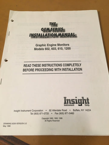 Insight Graphic Monitor 602, 603, 610 & 1200 Install Manual.