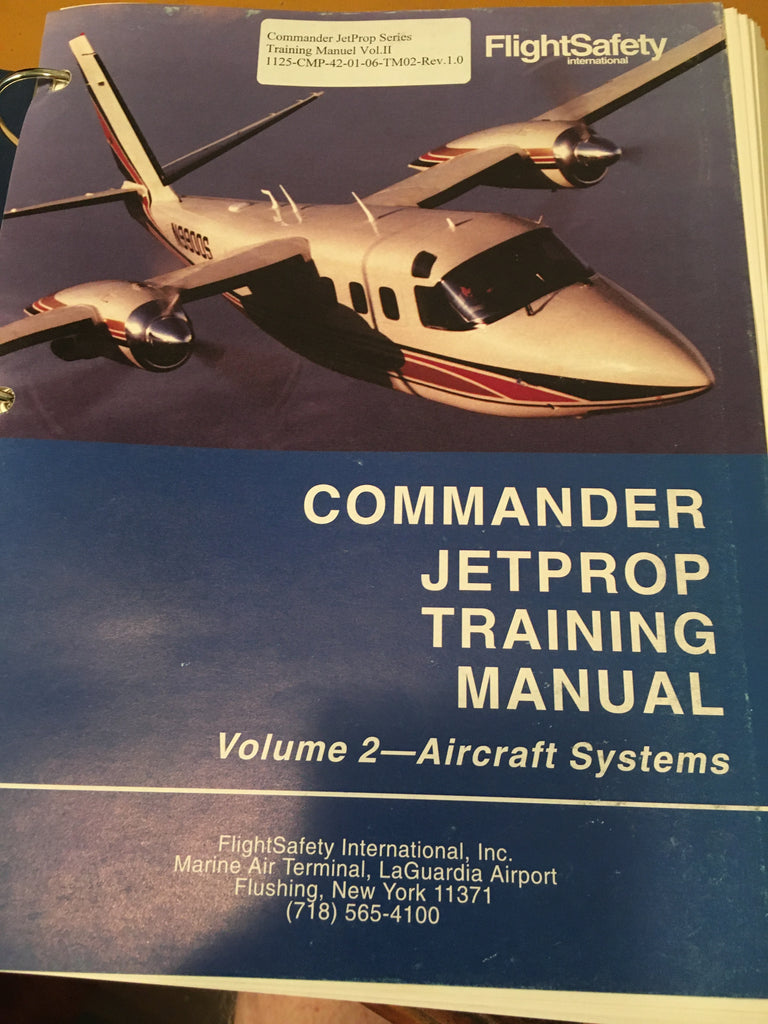 Commander Jetprop 840, 980, 1000 & 900 Pilot Training Manual, Vol 2, Aircraft Systems.