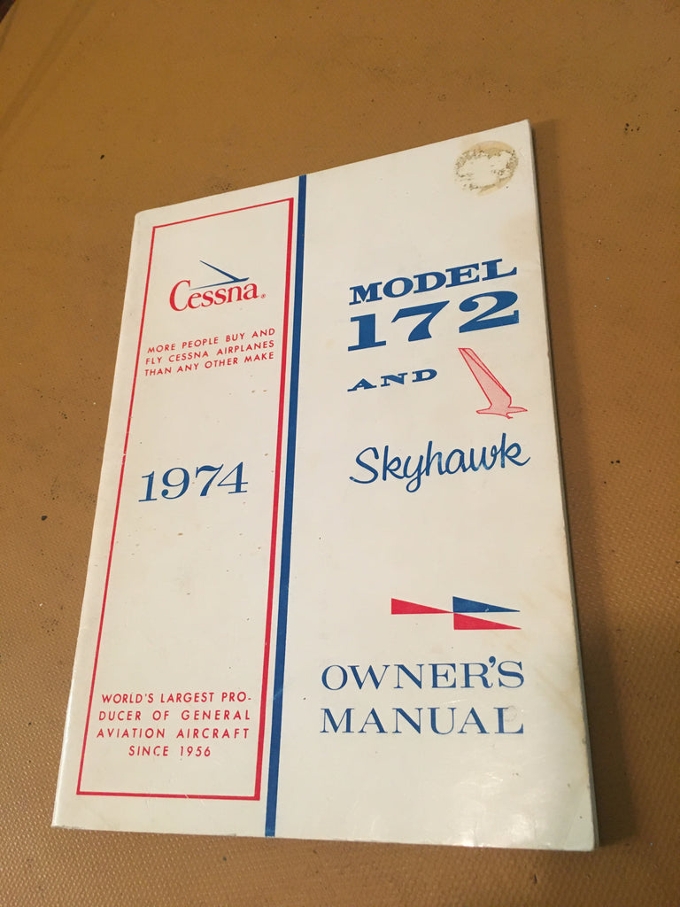 1974 Cessna 172M Skyhawk Owner's Manual.