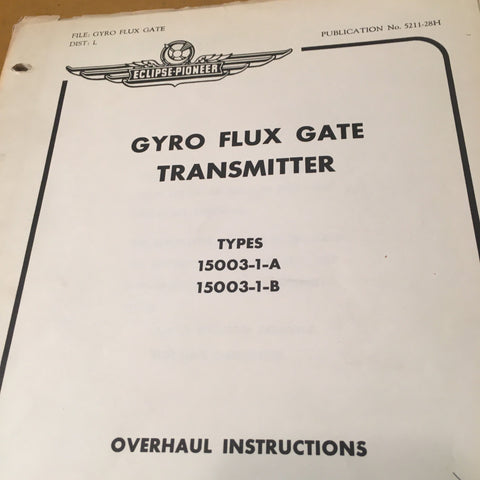 Eclipse Pioneer Gyro Flux Gate Transmitter 15003-1-A & 15003-1-B Overhaul Manual.