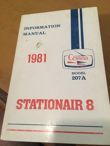 1981 Cessna 207A Stationair 8,  Pilot's Information Manual.