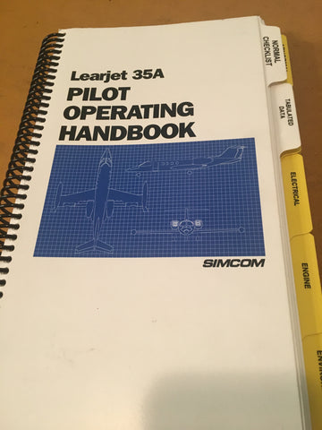 LearJet 35A Pilot's Operation Handbook.