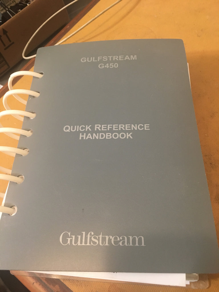 Gulfstream G450 Quick Reference Handbook.