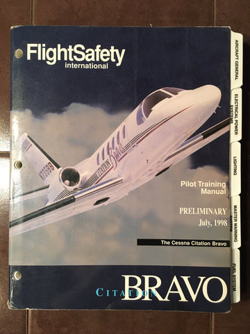FlightSafety Cessna Citation Bravo Pilot Training Manual.